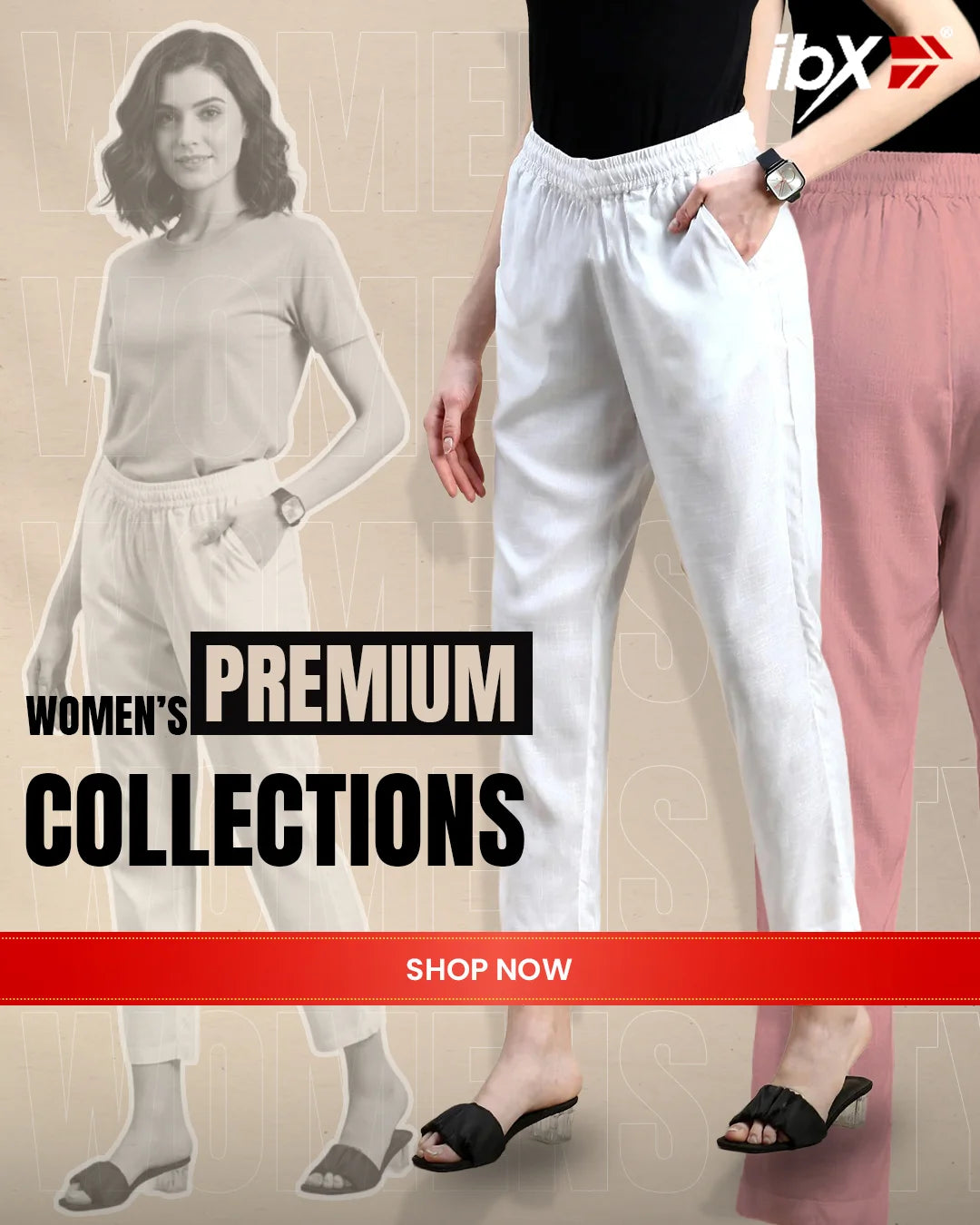 My IBX Women Collection